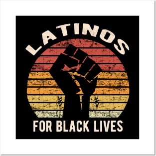 Latinos For Black Lives Posters and Art